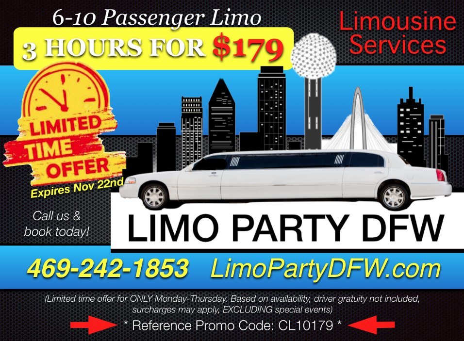 Special Offers on Limousines & Party Buses! Call 4692421853